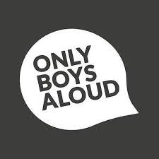 Das Bild zeigt die Aufschrift 'only boys aloud'